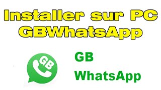GB WhatsApp Download New Version
